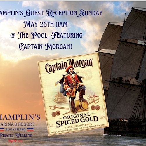 An advertisement for Champlin's Guest Reception featuring Captain Morgan at The Pool on May 26th at 11 AM. Includes a ship and Champlin's logo.